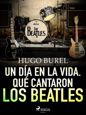 cover image of Un día en la vida. Qué cantaron los Beatles